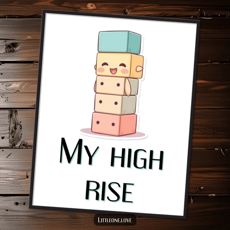 Funny poster featuring a baby block character stacking itself too high, ideal for humorous and ambitious decor.