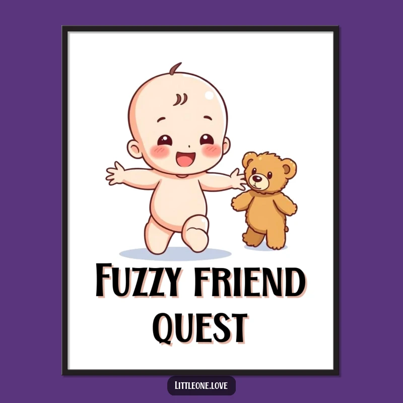 Funny Happy Baby Teddy Bear Poster - Whimsical Toddler Art, Delightful Funny Gift for Nursery Decor