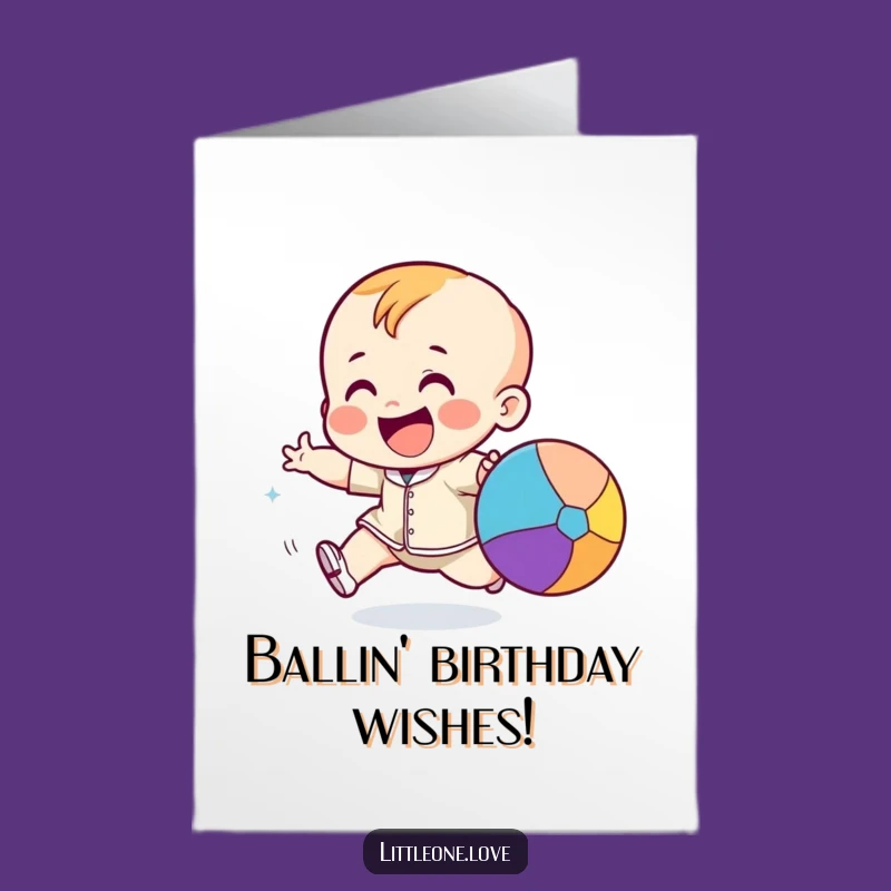 Free Printable Birthday Card: Toddler Chasing Ball - Funny Downloadable Gift for Kids