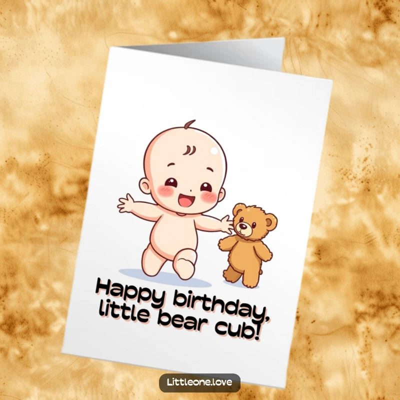 Funny Free Printable Birthday Card: A happy baby toddles forward with outstretched arms towards a fuzzy teddy bear, celebrating.