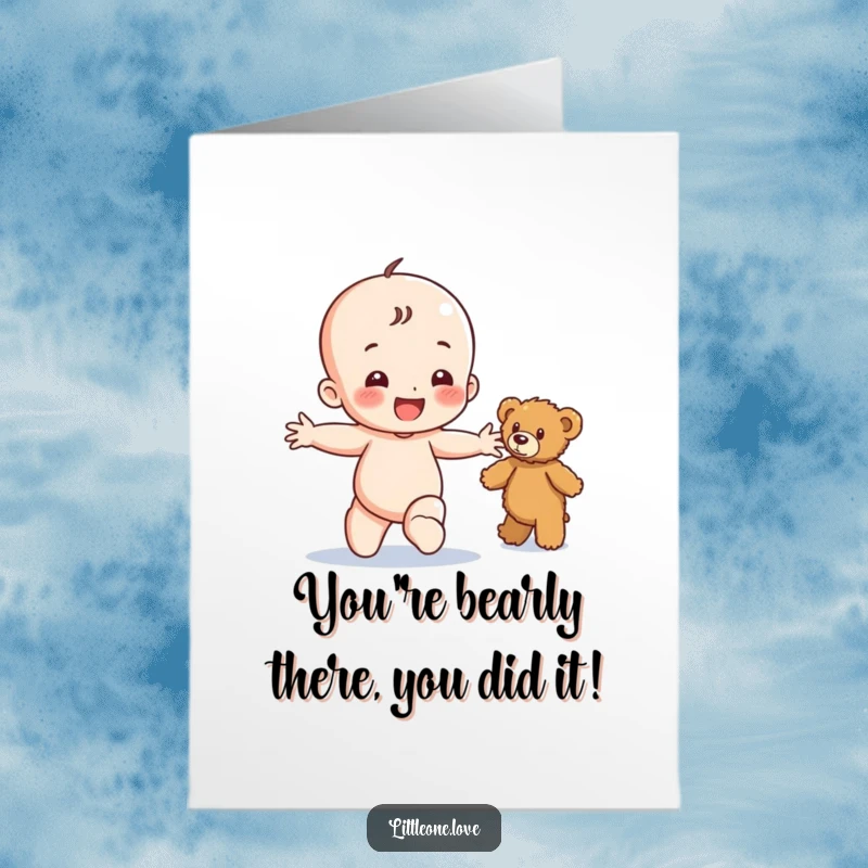 Funny Free Printable Congratulations Card: A happy baby toddles happily towards a teddy bear, arms open wide in greeting.