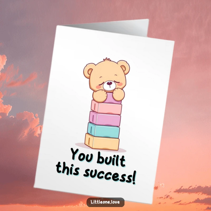 Funny Free Printable Congratulations Card: Sleepy teddy bear balancing a towering stack of blocks, celebrating a big win tiredly.