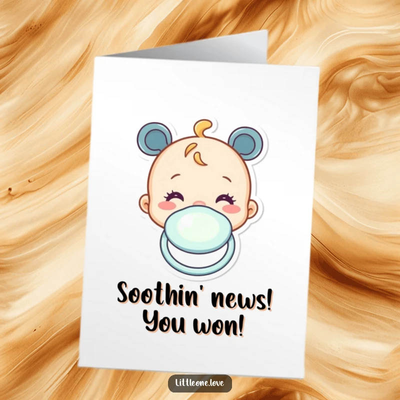 Funny free printable congratulations card: a happy baby pacifier character bobbing cheerfully to celebrate.