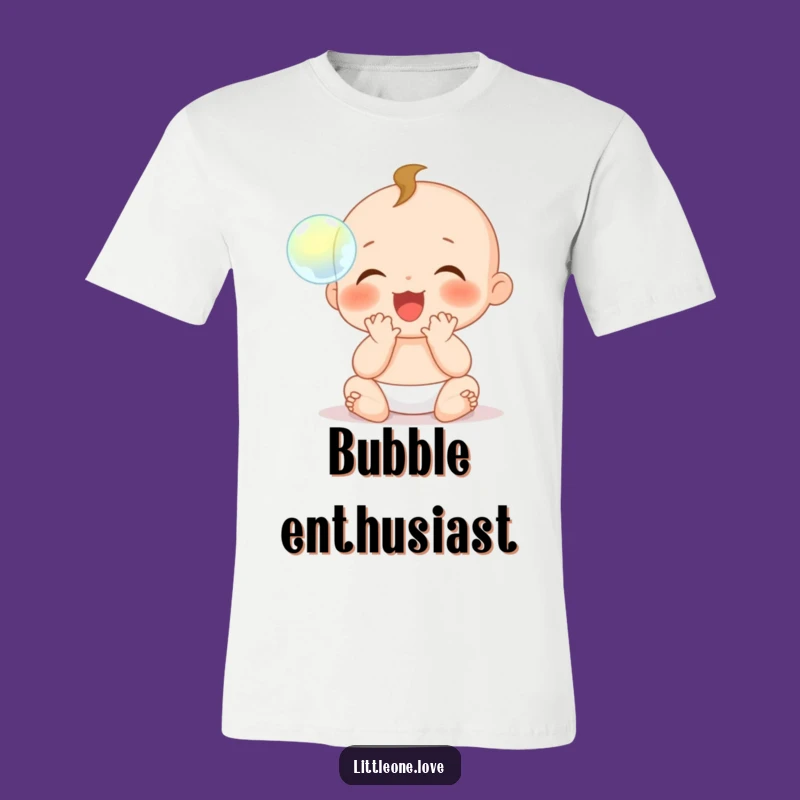 Funny Baby Bubble T-Shirt: Clap Your Hands with Joy, Hilarious Funny Gift!
